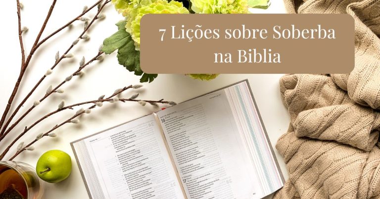 7 Lições sobre Soberba na Biblia