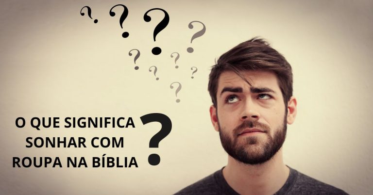 o que significa sonhar com roupa na bíblia